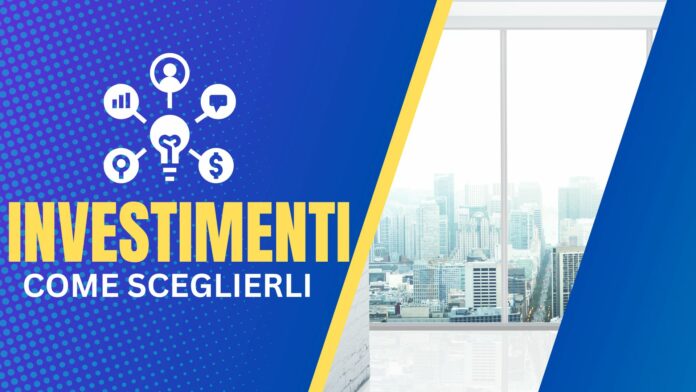 Come scegliere gli investimenti sicuri