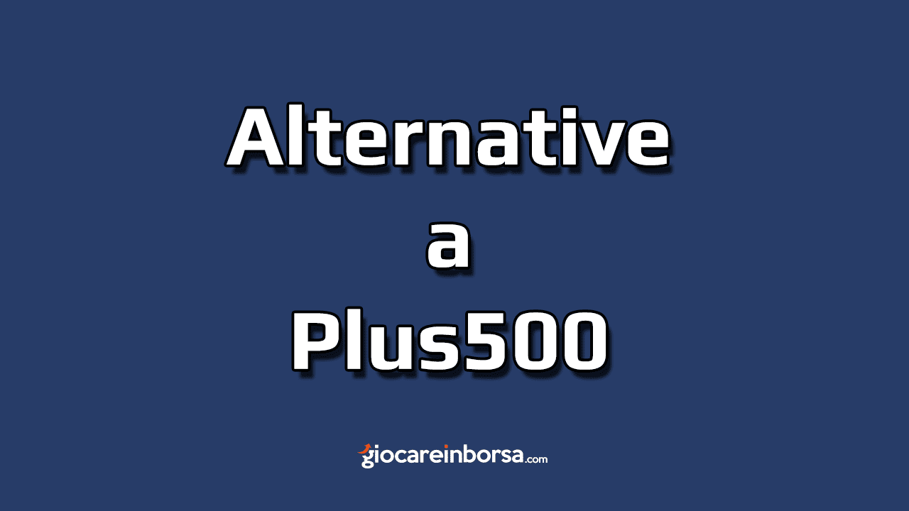 Plus500 Alternative