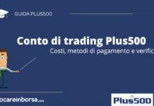 Conto di trading Plus500, costi metodi di pagamento e verifica