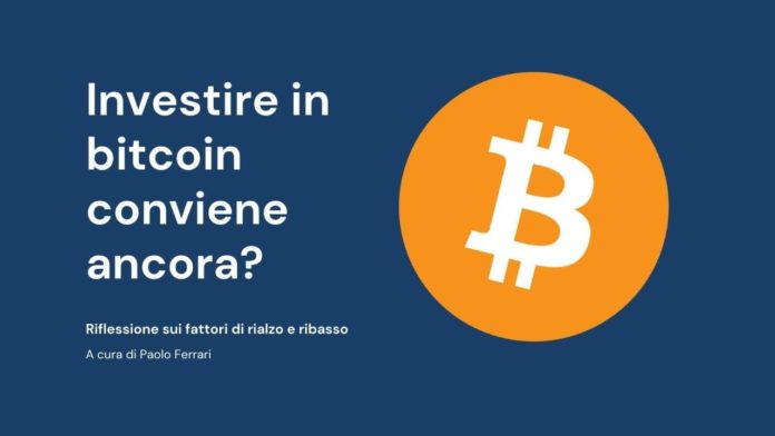 Investire in bitcoin conviene ancora oppure è troppo rischioso