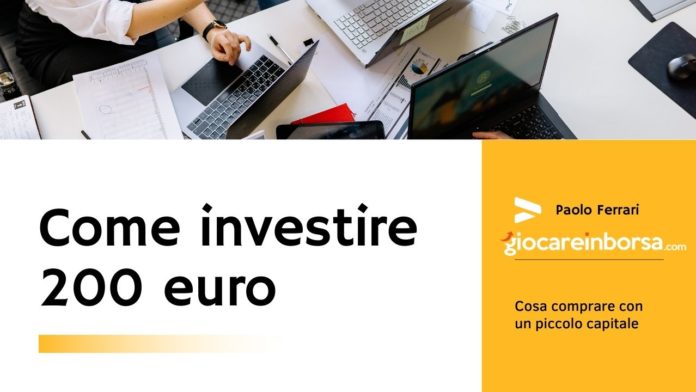 Come investire 200 euro