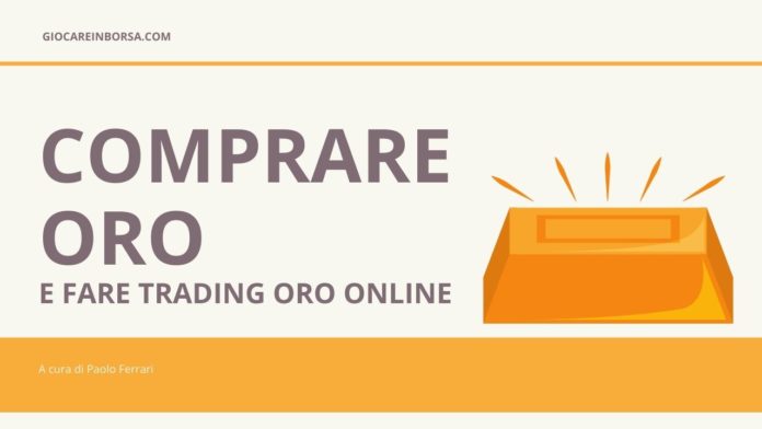 Comprare oro online guida completa