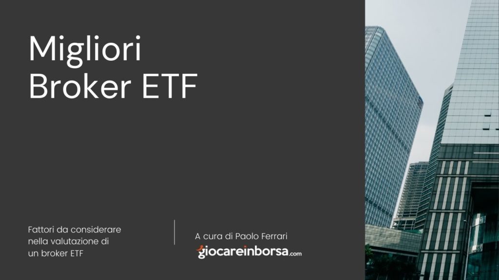 Lista dei migliori broker ETF