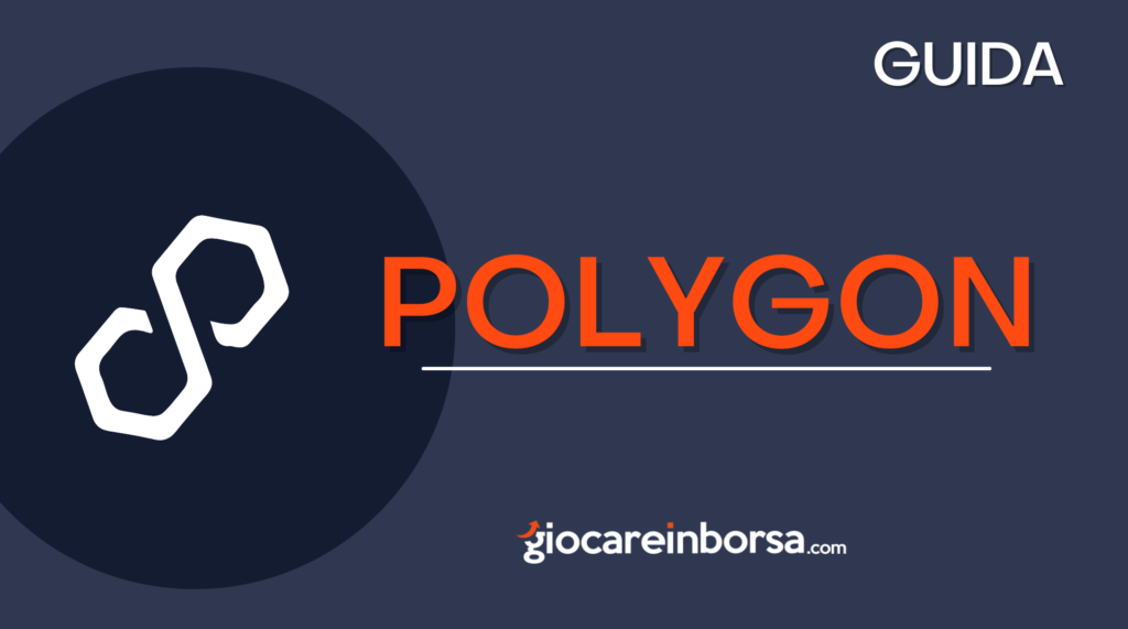 Guida Polygon, come investire in criptovalute MATIC