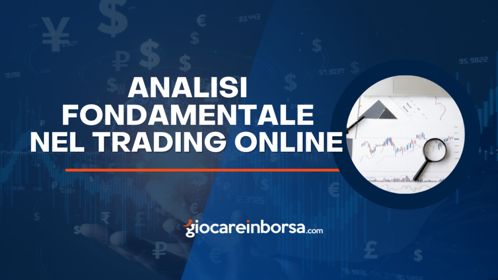 Analisi fondamentale nel trading online