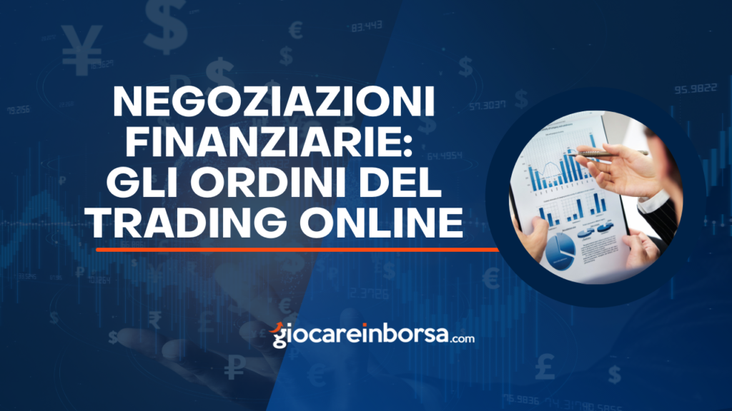 Ordini di trading online