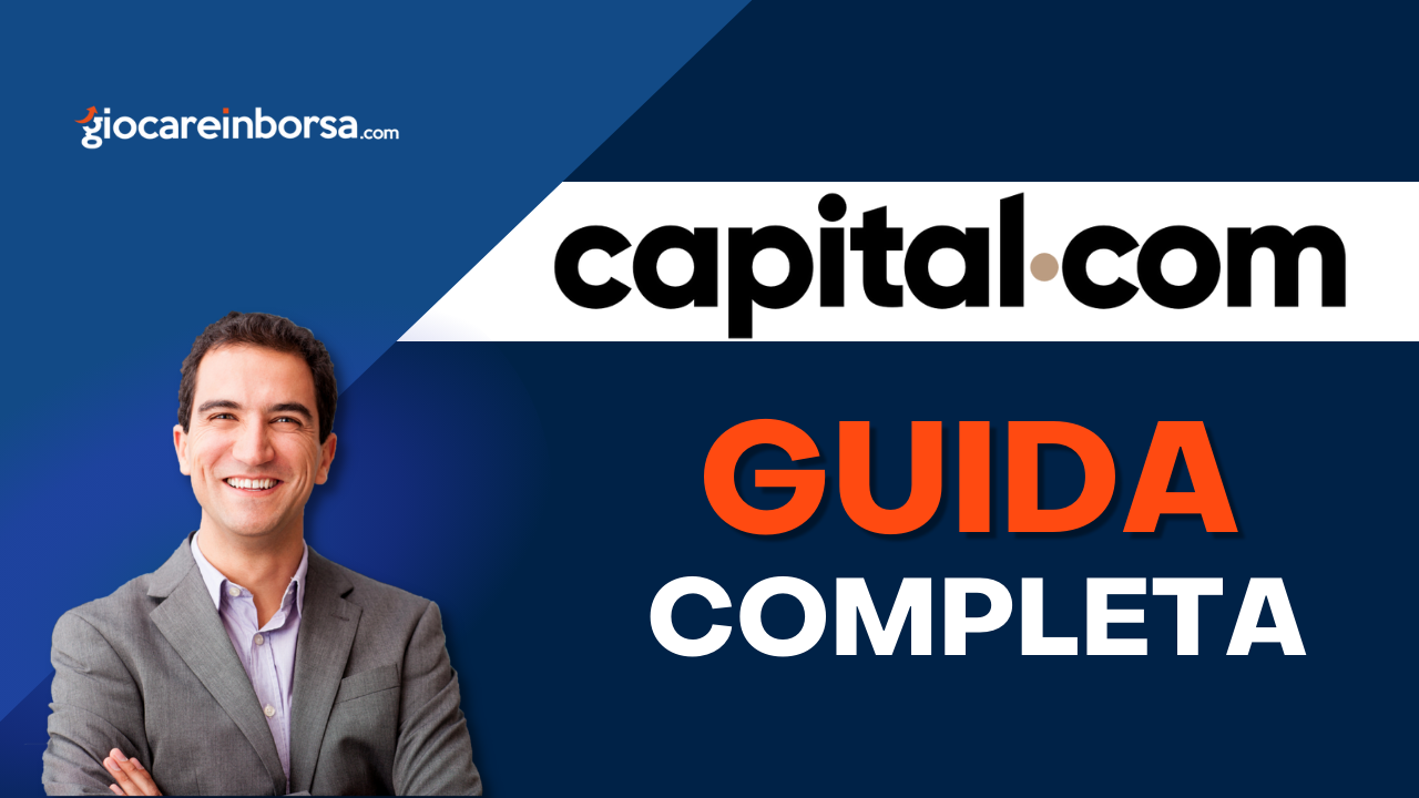 Guida al trading online con Capital.com