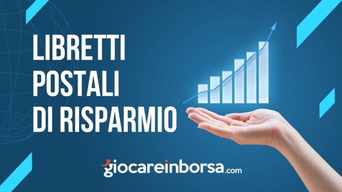 Guida ai libretti di risparmio postali